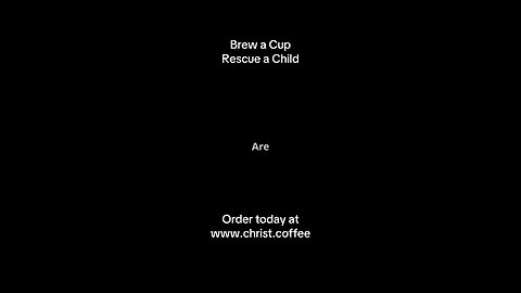 Brew a Cup Rescue a Child