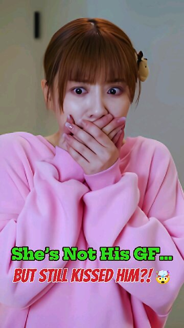 She’s Not His GF… But Still Kissed Him?! 🤯 #fakelove #kdramascene #myeyesarefullofyou #kissscene