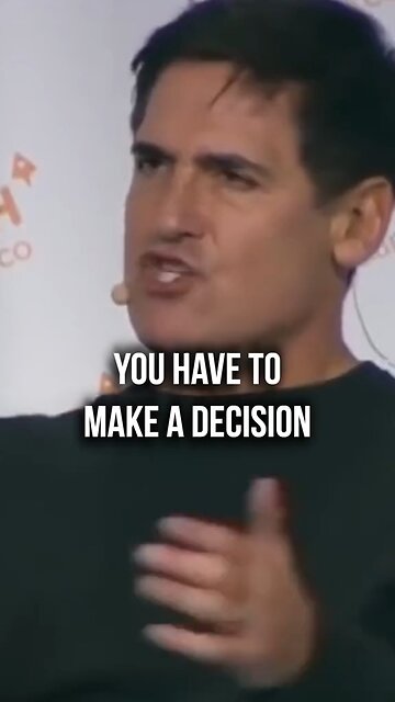 you have to make a decision