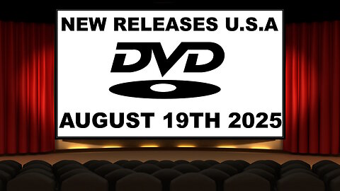 NEW DVD Releases [AUGUST 19TH 2025 | U.S.A]