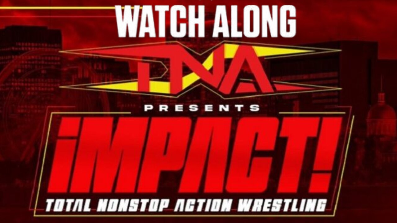 ⭐️TNA WRESTLING WATCH ALONG & REACT with HEEL OF THE RING PODCAST