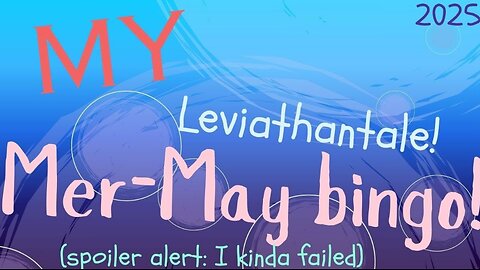 MERMAY: Leviathantale sans au edition!
