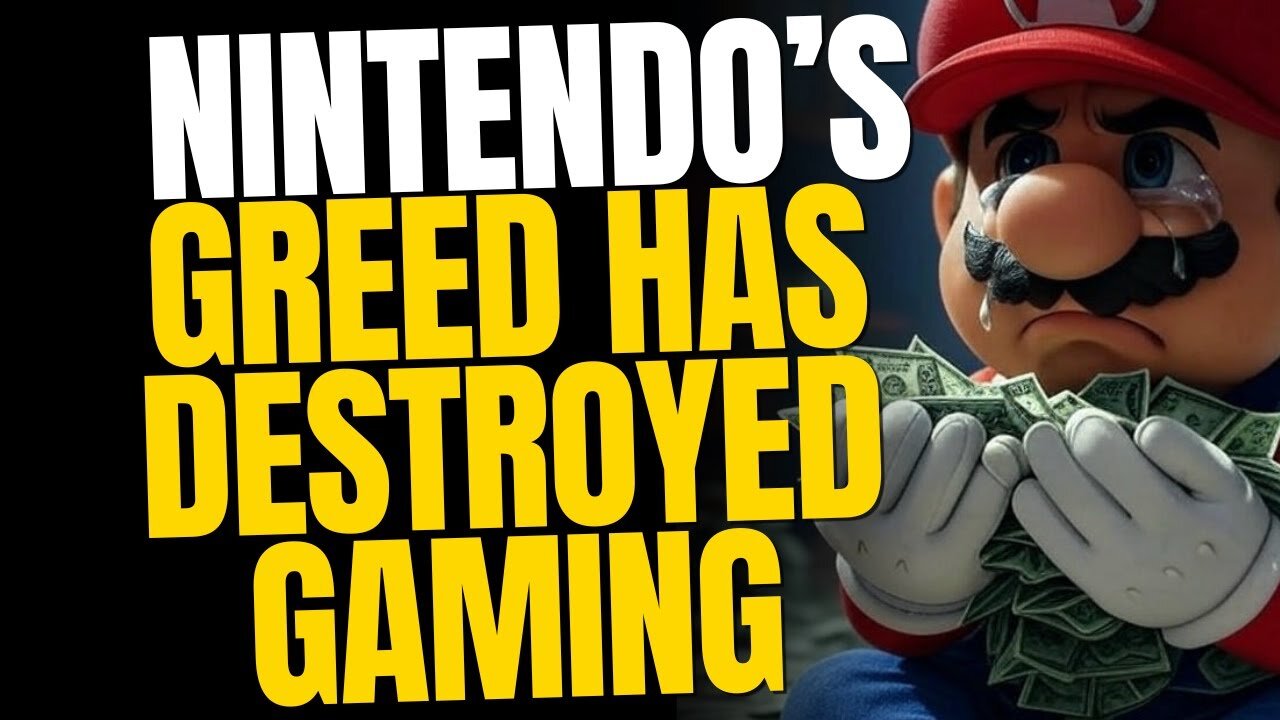 Greed Is Destroying Gaming — And Nintendo Is To Blame