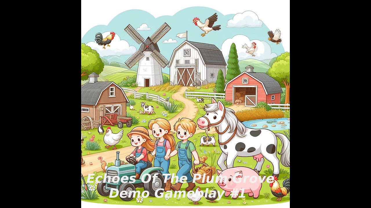 Echoes Of The Plum Grove - Gameplay Part 1
