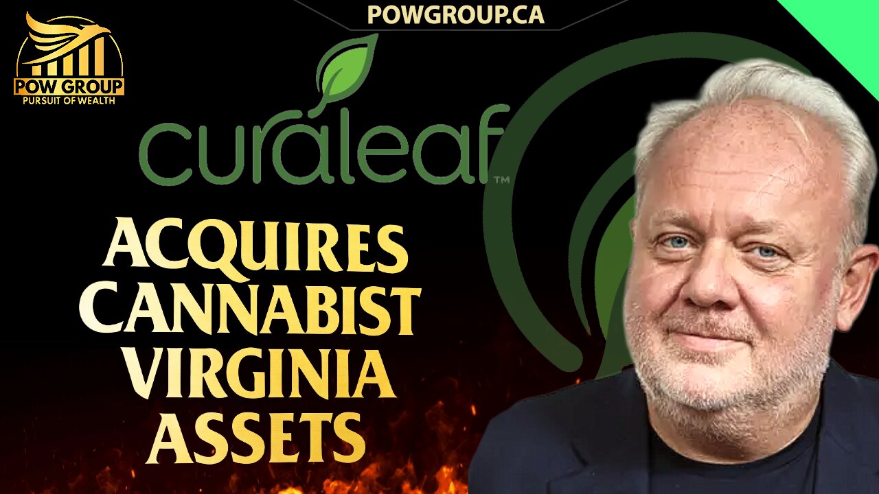 Curaleaf Agrees to Acquire The Cannabist Virginia Assets & CURLF Price Prediction
