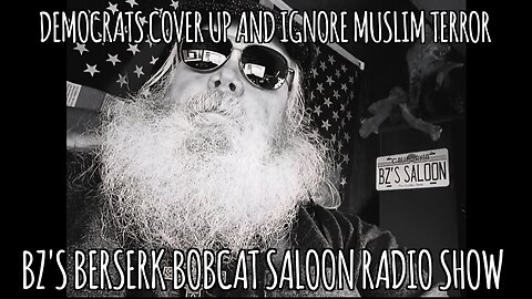 BZ's Saloon, 12.16.25: "Democrats Cover Up & Ignore Muslim Terror"