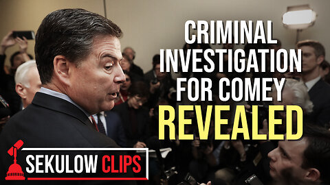 Criminal Investigation for Comey Revealed