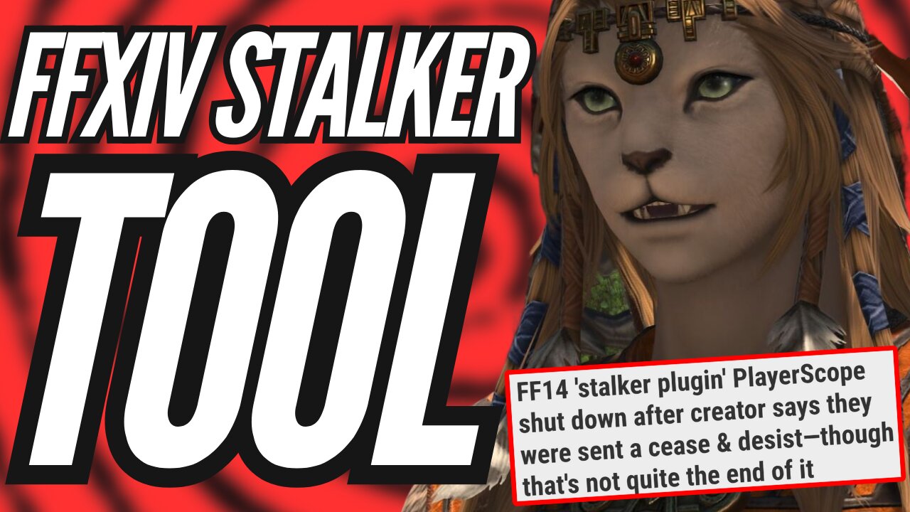 Square Enix Just Shut Down A Stalking Tool In Final Fantasy 14
