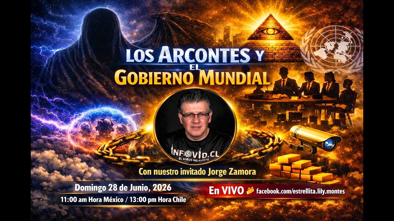 LOS ARCONTES Y EL GOBIERNO MUNDIAL