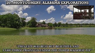 MONTGOMERY, ALABAMA EXPLORATIONS