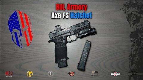 TABLE TOP: BUL Armory Axe FS Hatchet