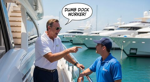 Rich Yacht Owner Mocks 'Dumb Dock Worker' - Fuel Leak Reveals He's Marine Engineer!
