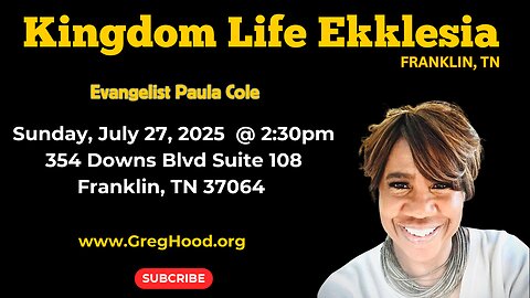 Evangelist Paula Cole ⎮ Kingdom Life Ekklesia - Franklin, TN