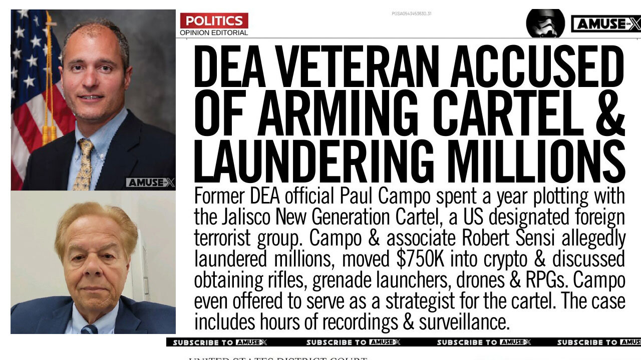 Paul Campo & Robert Sensi, Senior DEA Agents BUSTED working for CJNG Drug Cartel 👮
