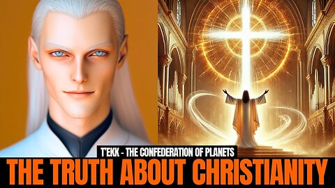 "Will There Be Religion In New Earth (Not What You Think)..." - Confederation Of Planets | T'ekk