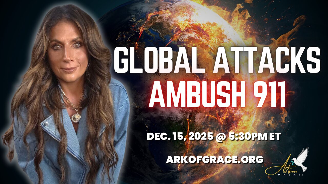 Global Attacks Ambush 911