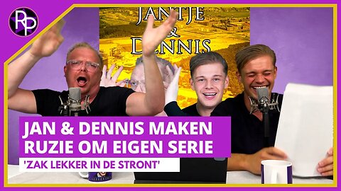 RP101 - Jan & Dennis krijgen ruzie om eigen realityserie: 'Donder lekker op'