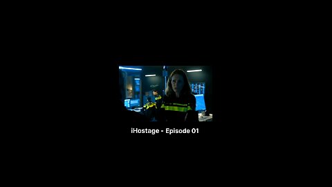 episode 02 | ihostage |
