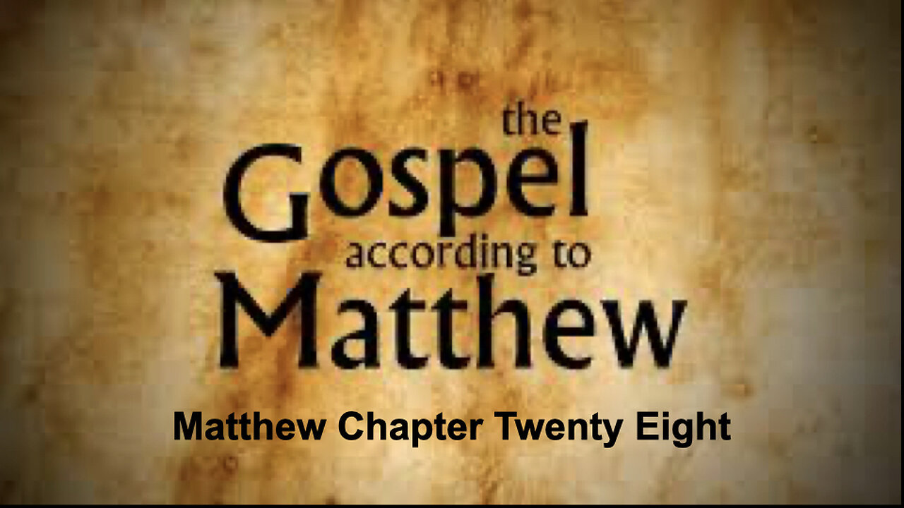 559 Gospel of Matthew Chapter 28
