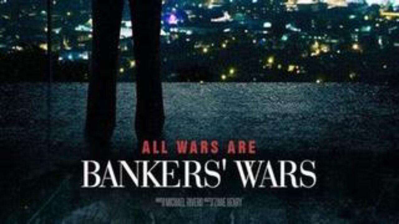 All Wars Are Bankers Wars - Michael Rivero