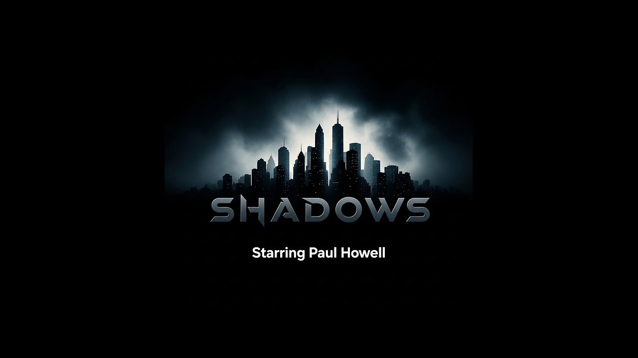 Shadows