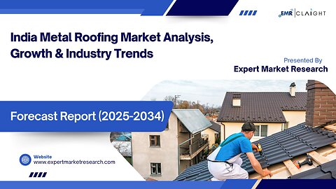 India Metal Roofing Market | Trends, Growth & Forecast 2025-2034