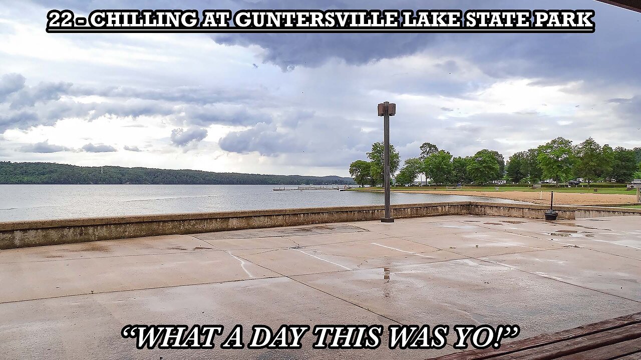 CHILLING AT GUNTERSVILLE LAKE STATE PARK