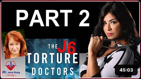 "J6 Political Prisoners Tortured in Jails: Part 2"