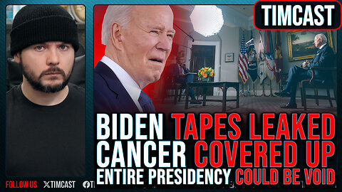 Biden TAPES LEAKED, Cancer COVERED UP, Entire Presidency COULD BE VOID