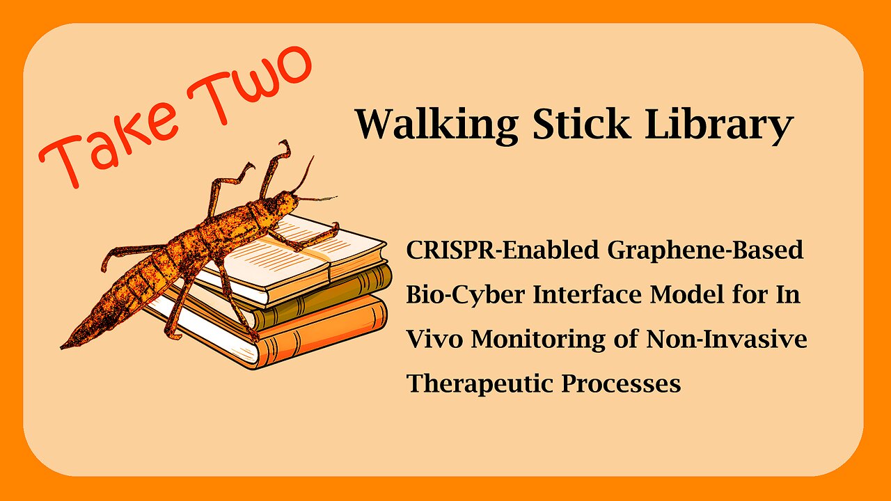 Take Two: CRISPR-Enabled, Graphene-Based, Bio-Cyber Interface