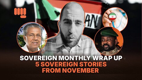 SOVEREIGN MONTHLY WRAP UP - 5 SOVEREIGN STORIES FROM NOVEMBER