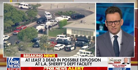 BREAKING: At least 3 dead in possible explosion at LA Sheriff's Department facility
