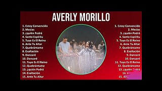Averly Morillo - Lo Mejor Canciones Grandes Éxitos Mix - Alabanza Musica Cristiana.