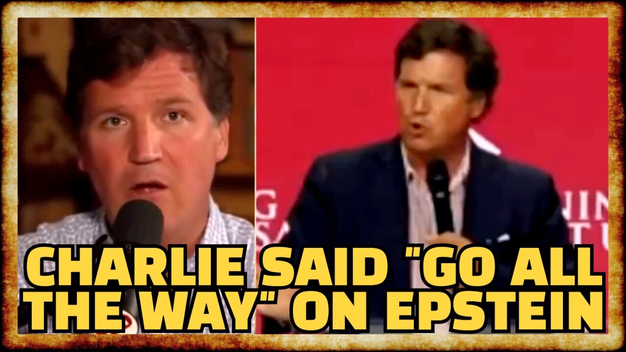 Tucker REVEALS Charlie Kirk SIGNED OFF on His VIRAL EPSTEIN RANT