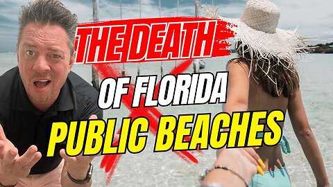 Northwest Florida PUBLIC Beaches are PRIVATE NOW! WHY is this happening?
