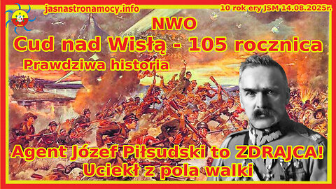 Cud nad Wisłą - 15 sierpnia 105 rocznica. Agent Piłsudski to zdrajca ❗ Z ARCHIWUM JSM 📚