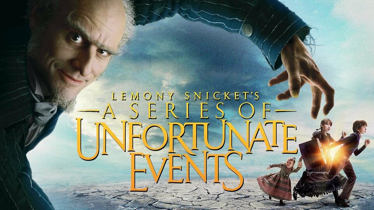 Lemony Snickets a series of unfortunate events