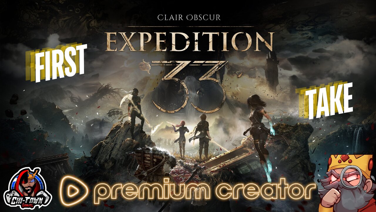 First "REAL" Take on Expedition 33 | Another *Special Time* W/ KingKMANthe1st