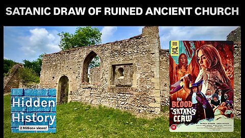 Folk horror at a creepy ruined church: ‘The Blood on Satan’s Claw’ and more weird history