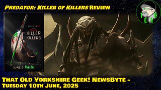 'Predator: Killer of Killers' Walk n Talk Review - TOYG! News Byte - 10th June, 2025