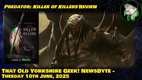'Predator: Killer of Killers' Walk n Talk Review - TOYG! News Byte - 10th June, 2025