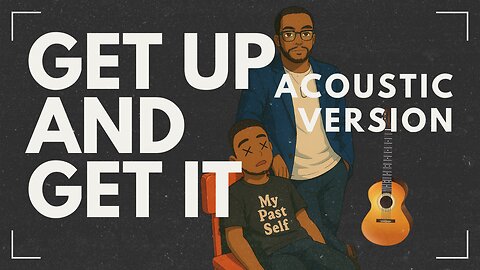 Get Up and Get It - Shawn Baugh 2 (Acoustic Version)