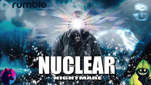 NUCLEAR NIGHTMARE w/ M3THODS ( FIRST STREAM CRASHED)