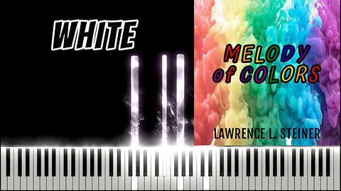 WHITE – Melody of Colors | Piano Tutorial & MIDI Visualization
