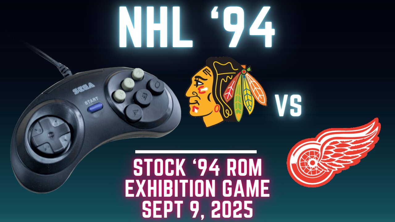 NHL 94: Blackhawks (Len the Lengend) at Red Wings (Ted_HitchCoCk) {Genesis} - Exhibition 174