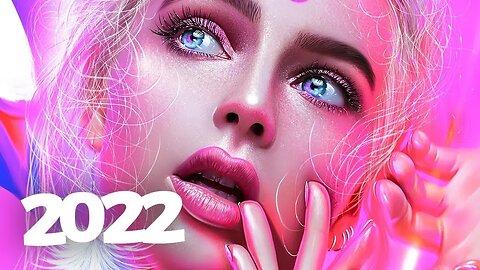 Music Mix 2022 🎧 Remixes of Popular Songs 🎧 EDM Best Music Mix