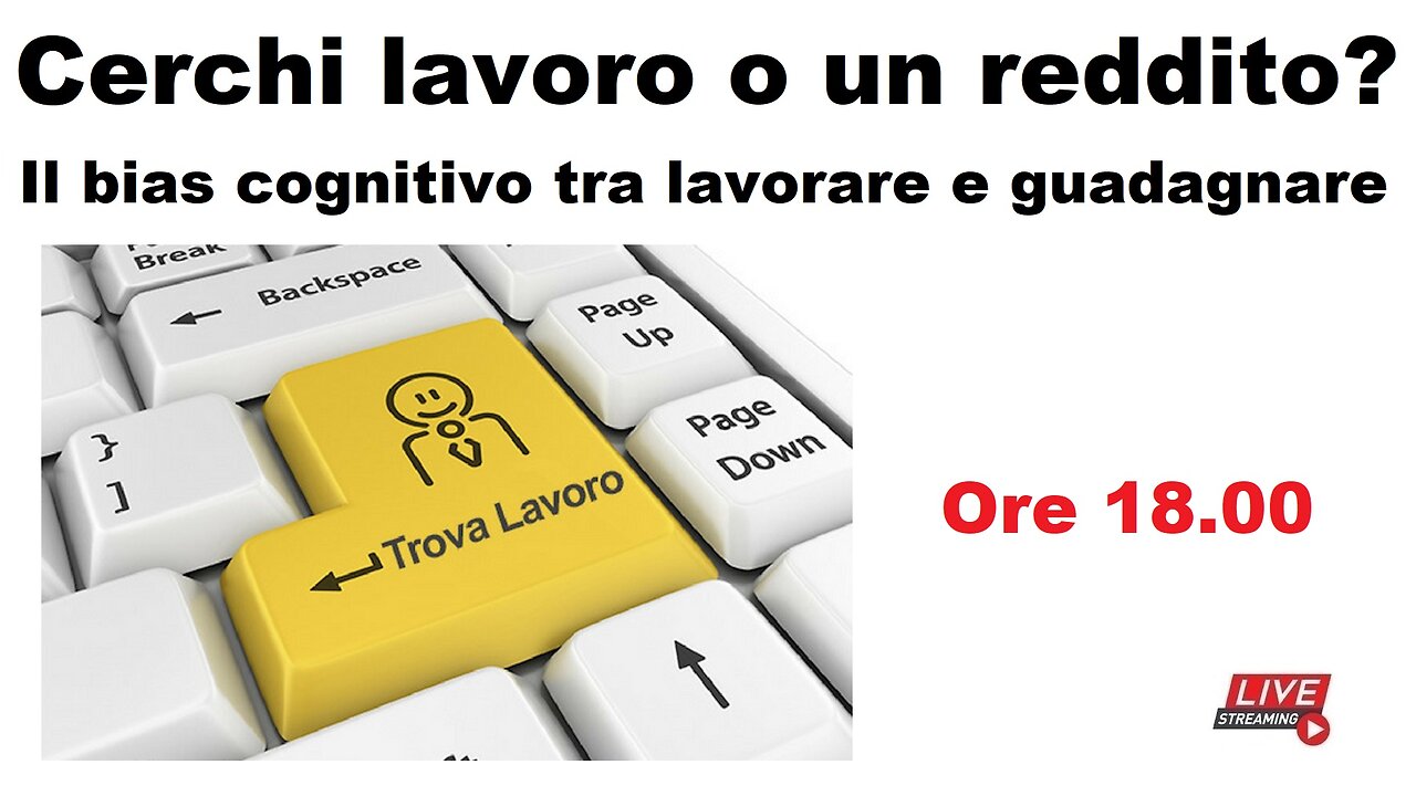 Cerchi lavoro o un reddito? Il bias cognitivo tra lavorare e guadagnare