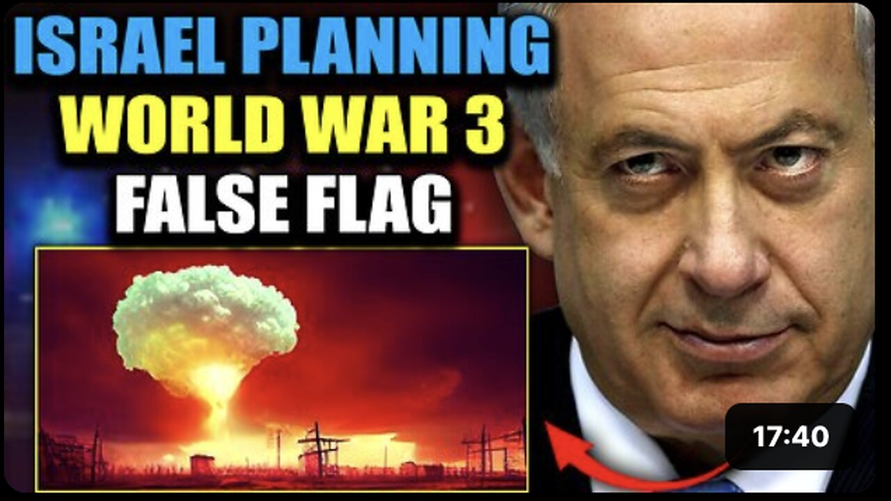 Iran Releases Proof Israel Is Planning 'False Flag' to Spark WW3