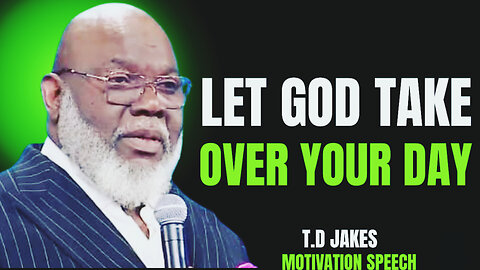 STOP WORRYING AND LET GOD LEAD YOU || T.D JAKES MOTIVATION SPEECH ||