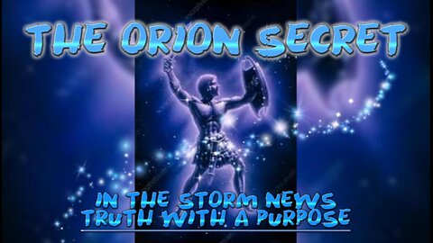 ITSN presents: 'The Orion Secret.' 5.10